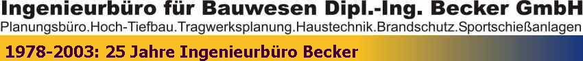 1978-2003: 25 Jahre Ingenieurbro Becker